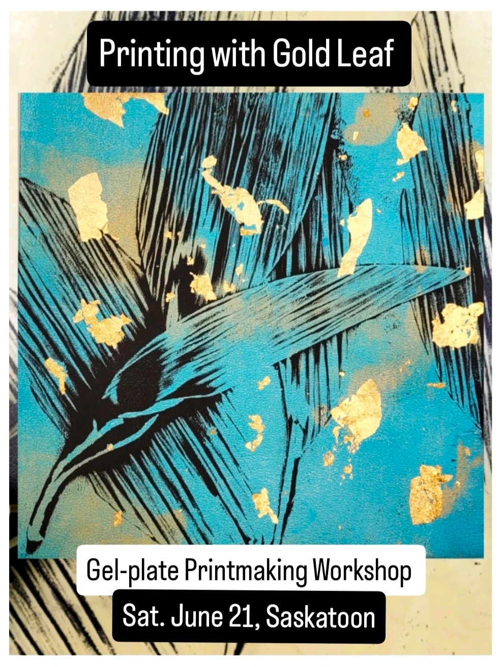 Printing with Golld Leaf Workshop